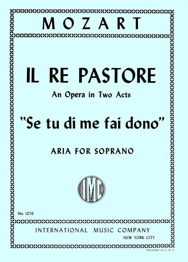 Re Pastore: Se Tu Di Me Fai Dono